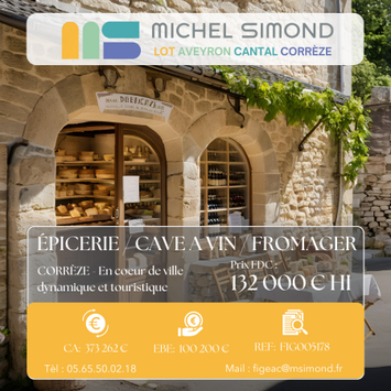 Vente - Cave à vins - Epicerie - Fromagerie - Superette - Traiteur - Corrèze (19)