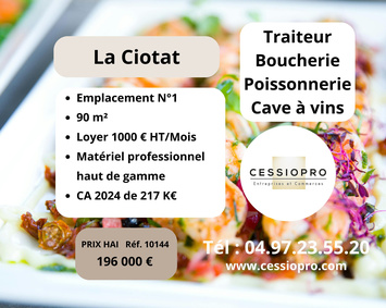 Vente - Boucherie - Cave à vins - Poissonnerie - Traiteur - La Ciotat (13600)