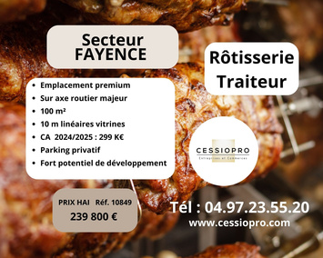 Vente - Rôtisserie - Traiteur - Fayence (83440)