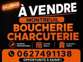 Vente - Boucherie - Montreuil (93100)