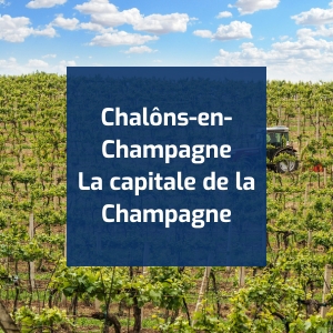 Chalôns-en-Champagne : La capitale de la Champagne