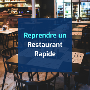 Reprendre un Restaurant Rapide